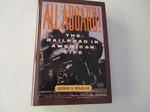 Seller image for All Aboard! The Railroad in American Life for sale by Amber Unicorn Books