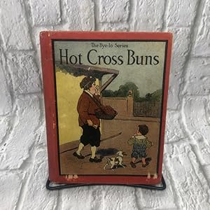 Hot Cross Buns and Other Mother Goose Rhymes