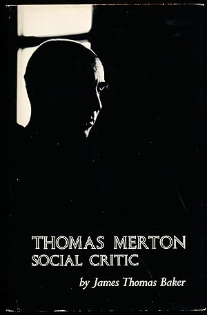 Seller image for THOMAS MERTON: SOCIAL CRITIC for sale by Alkahest Books
