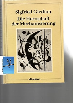 Bild des Verkufers fr Die Herrschaft der Mechanisierung. Ein Beitrag zur anonymen Geschichte. Mit einem Nachwort von Stanislaus von Moos. Herausgegeben von Henning Ritter. zum Verkauf von Antiquariat Schrter -Uta-Janine Strmer