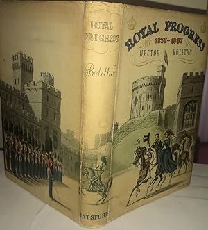 ROYAL PROGRESS, 1937. 1st. Edn. With the Dust Jacket.