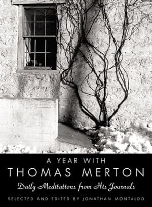 Seller image for Year With Thomas Merton : Daily Meditations From His Journals for sale by GreatBookPrices