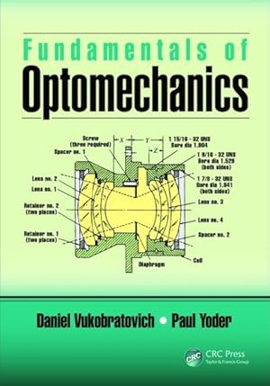 Image du vendeur pour Fundamentals of Optomechanics mis en vente par GreatBookPrices