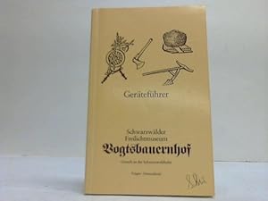 Seller image for Schwarzwlder Freilichtmuseum Vogtsbauernhof Gutach an der Schwarzwaldbahn. Gertefhrer for sale by Gabis Bcherlager