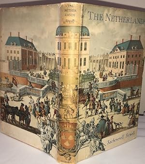 Seller image for The NETHERLANDS, a Study of Some Aspects of Arts, Costume & Social Life, [1946] 1st. Edn. Dust Jacket for sale by Ely Books