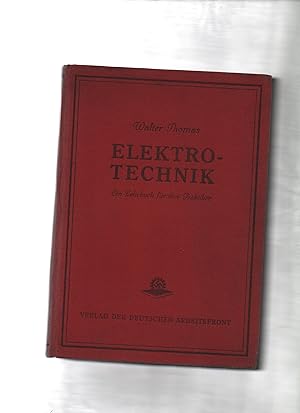Elektrotechnik Ein Lehrbuch für den Praktiker