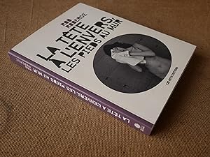 Seller image for La Tte  l' Envers, Les Pieds au mur for sale by Guy David Livres Noirs et Roses