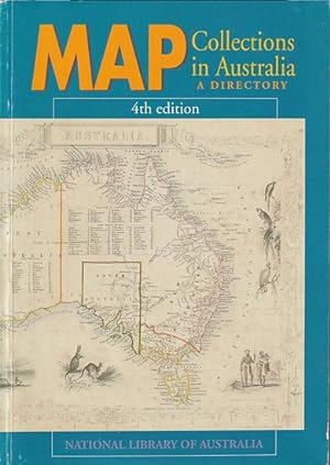 Imagen del vendedor de MAP COLLECTIONS IN AUSTRALIA: A Directory a la venta por Jean-Louis Boglio Maritime Books