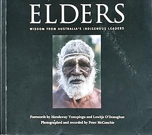 Imagen del vendedor de ELDERS. Wisdom from Australia's Indigenous Leaders a la venta por Earth's Magic