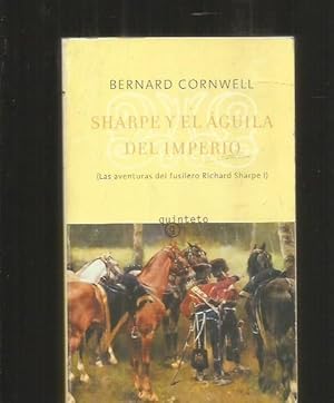 Imagen del vendedor de SHARPE Y EL AGUILA DEL IMPERIO a la venta por Desvn del Libro / Desvan del Libro, SL