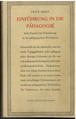 Immagine del venditore per Einfhrung in die Pdagogik. Sechs Kapitel zur Orientierung in der pdagogischen Wirklichkeit. venduto da Antiquariat Appel - Wessling