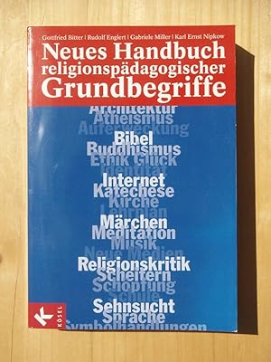 Bild des Verkufers fr Neues Handbuch religionspdagogischer Grundbegriffe zum Verkauf von Versandantiquariat Manuel Weiner