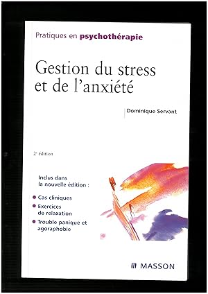gestion du stress et de l'anxiété (2e édition)