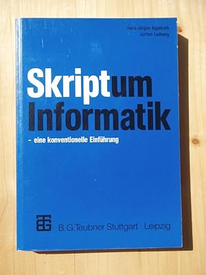 Seller image for Skriptum Informatik: Eine konventionelle Einfhrung for sale by Versandantiquariat Manuel Weiner