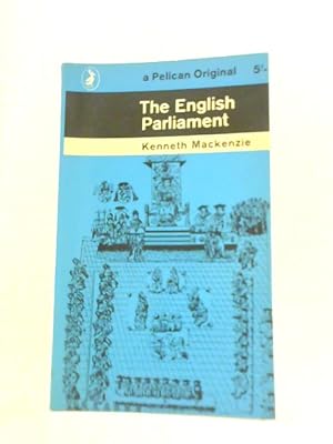 Imagen del vendedor de The English Parliament a la venta por World of Rare Books