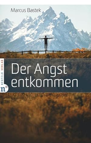 Seller image for Der Angst entkommen for sale by AHA-BUCH GmbH