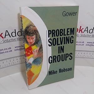 Imagen del vendedor de Problem Solving in Groups a la venta por BookAddiction (ibooknet member)