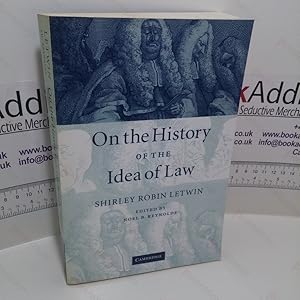 On the History of the Idea of Law