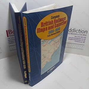 Complete British Railways Maps and Gazetteer, 1825-1985