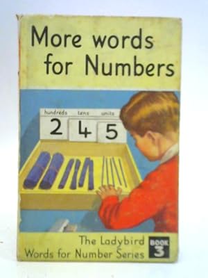 Imagen del vendedor de More Words for Numbers a la venta por World of Rare Books