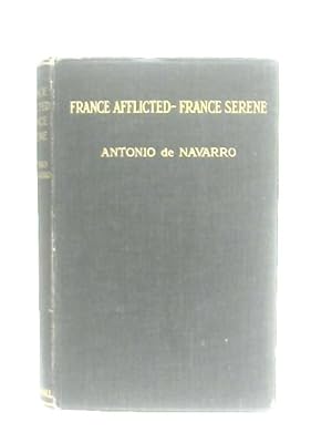 Imagen del vendedor de France Afflicted: France Serene a la venta por World of Rare Books