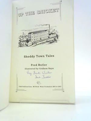 Seller image for Up the Snicket: Shoddy Town Tales for sale by World of Rare Books