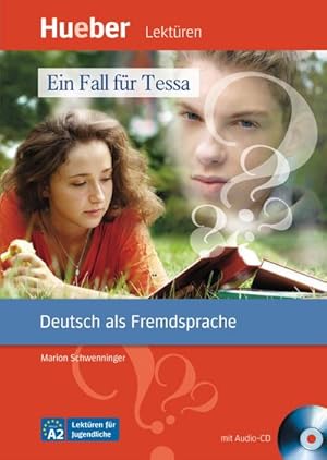 Imagen del vendedor de Ein Fall fr Tessa: Deutsch als Fremdsprache / Leseheft mit Audio-CD: Niveau A2 (Lektren fr Jugendliche) a la venta por unifachbuch e.K.