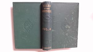 Seller image for Tales of the Borders and of Scotland. Volume 4. for sale by Goldstone Rare Books