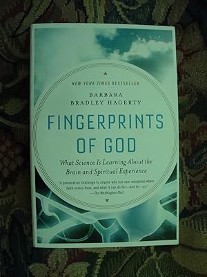 Image du vendeur pour Fingerprints of God: What Science is Leaning about the Brain and Spiritual Experience mis en vente par Anne Godfrey