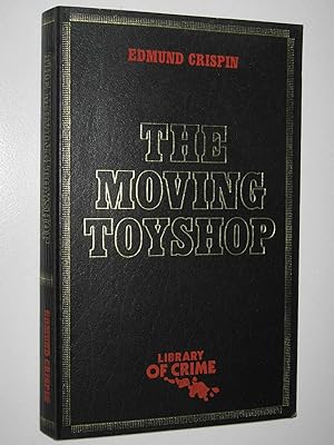 Seller image for The Moving Toyshop - Library Of Crime Series for sale by Manyhills Books