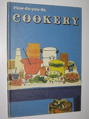 How-Do-You-Do Cookery