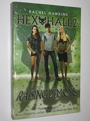 Seller image for Raising Demons - Hex Hall Series #2 for sale by Manyhills Books