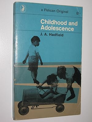 Image du vendeur pour Childhood and Adolescence mis en vente par Manyhills Books