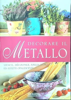 Immagine del venditore per Decorare il Metallo venduto da Librodifaccia