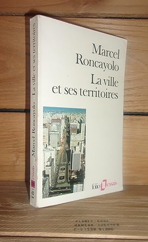 Imagen del vendedor de LA VILLE ET SES TERRITOIRES a la venta por Planet's books