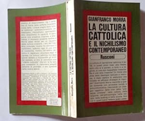 La cultura cattolica e il nichilismo contemporaneo