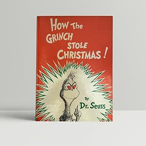 Seller image for How The Grinch Who Stole Christmas - A Superb Copy for sale by John Atkinson Books ABA ILAB PBFA