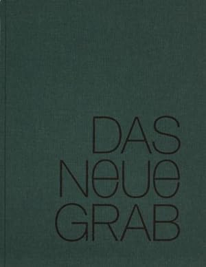 Image du vendeur pour Das neue Grab mis en vente par Versandbuchhandlung Kisch & Co.