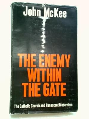 Bild des Verkufers fr The Enemy Within The Gate zum Verkauf von World of Rare Books