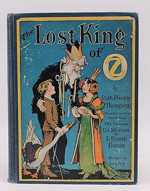 Image du vendeur pour THE LOST KING OF OZ mis en vente par Tennyson Williams Books and Fine Art