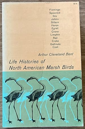 Imagen del vendedor de Life Histories of North American Marsh Birds a la venta por Molly's Brook Books