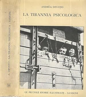 Bild des Verkufers fr La tirannia psicologica Studio di psicologia politica zum Verkauf von Biblioteca di Babele