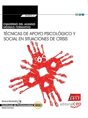 Imagen del vendedor de Cuaderno del alumno. Tcnicas de apoyo psicolgico y social en situaciones de cr Certificados de profesionalidad a la venta por Imosver