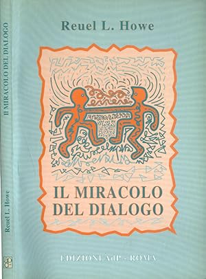 Bild des Verkufers fr Il miracolo del dialogo zum Verkauf von Biblioteca di Babele