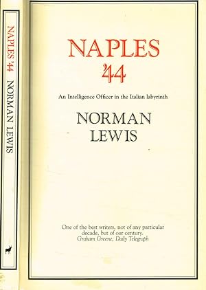 Imagen del vendedor de Naples '44 An intelligence officer in the italian labyrinth a la venta por Biblioteca di Babele