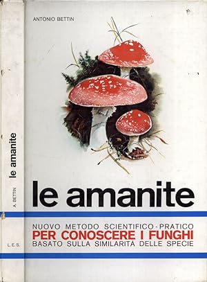 Seller image for Le amanite for sale by Biblioteca di Babele