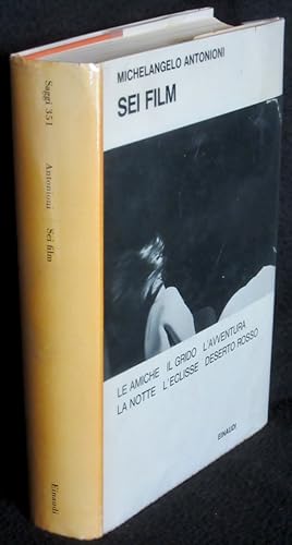 Sei film [Le amiche, Il grido, L'avventura, La notte, L'eclisse, Deserto rosso]