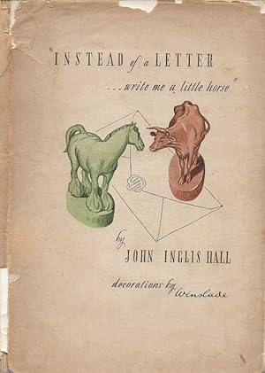 Image du vendeur pour Instead of a LetterWrite me a Little Horse mis en vente par Biblioteca di Babele