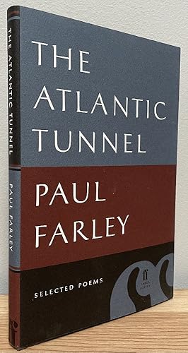 Imagen del vendedor de The Atlantic Tunnel: Selected Poems a la venta por Chaparral Books