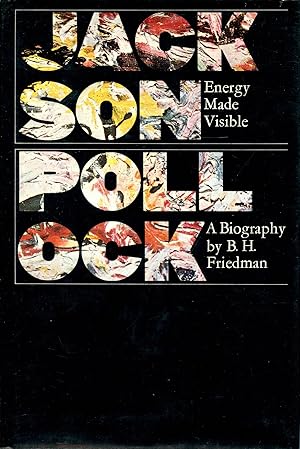 Seller image for Jackson Pollock: Energy Made Visible for sale by Granary Books